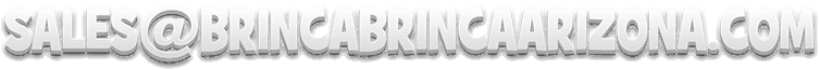 sales@brincabrincaarizona.com